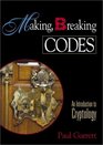 Making Breaking Codes Introduction to Cryptology