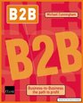 B2B Business to Business  The Path to Profit