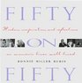 Fifty on Fifty : Wisdom, Inspiration, and Reflections on Women's Lives Well Lived