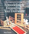 The Complete Guide to Remodeling  Expanding Your Dollhouse