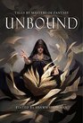 Unbound: Tales By Masters of Fantasy