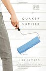 Quaker Summer (Women of Faith Fiction #14) (2007 Novel of the Year)