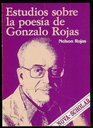 Estudios sobre la poesia de Gonzalo Rojas