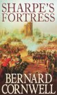 Sharpe's Fortress : Richard Sharpe & the Siege of Gawilghur, December 1803 (Richard Sharpe Adventure Ser., No. 3)