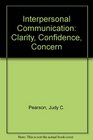 Interpersonal communication Clarity confidence concern
