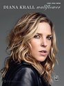 Diana Krall  Wallflower Piano/Vocal/Guitar