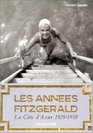 Les Annes Fitzgerald  La Cte d'Azur 19201930