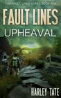Upheaval A Disaster Thriller