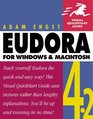 Eudora 42 for Windows and Macintosh Visual QuickStart Guide