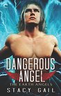 Dangerous Angel (The Earth Angels)