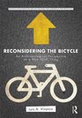 Reconsidering the Bicycle An Anthropological Perspective on a New  Thing