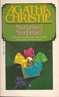 Surprise! Surprise! A Collection of Mystery Stories with Unexpected Endings