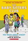 The Baby-Sitters Club Graphix #2: The Truth About Stacey (Full Color Edition)