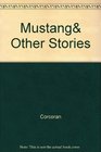 MustangOther Stories