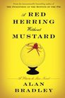 A Red Herring without Mustard (Flavia de Luce Series #3)