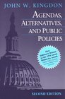 Agendas, Alternatives, and Public Policies (2nd Edition)
