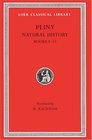 Pliny: Natural History, Volume III, Books 8-11 (Loeb Classical Library No. 353)