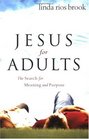 Jesus for Adults