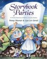 Storybook Parties 45 Parties Based on Children's Favorite Stories