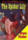 Pulp Tales Presents 15 The Spider Lily