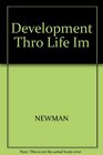 Development Thro Life Im