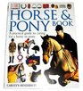 DK Horse and Pony Book