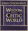 Wisdom from the Celtic World