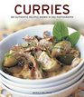 Curries 160 Authentic Recipes Shown In 240 Photographs