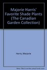 Majorie Harris' Favorite Shade Plants