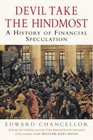 Devil Take the Hindmost A History of Financial Speculation  2000 publication