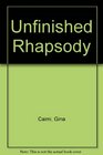Unfinished Rhapsody