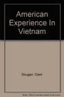 American Experience In Vietnam