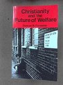 Christianity and the Future of Welfare