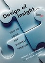 The Design of Insight How to Solve Any Business Problem