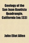 Geology of the San Juan Bautista Quadrangle California