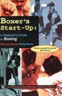 Boxer's Start-Up: A Beginner's Guide to Boxing (Start-Up Sports)
