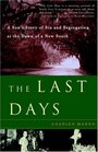 The Last Days: A Son's Story of Sin and Segregation at the Dawn of a New South