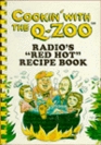 Cookin' With the QZoo Radio's Red Hot Recipe Book