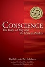 Conscience The Duty to Obey and the Duty to Disobey