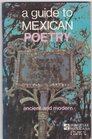 Guide to Mexican Poetry