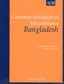 Commercialization of Microfinance Bangladesh Country Study