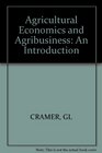 Agricultural Economics and Agribusiness An Introduction