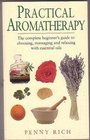 Practical Aromatherapy the Complete Beginner's Guide