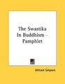 The Swastika In Buddhism  Pamphlet