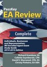 PassKey EA Review Complete Individuals Businesses and Representation IRS Enrolled Agent Exam Study Guide 20142015 Edition