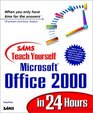 Sams Teach Yourself Microsoft Office 2000 in 24 Hours