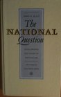 The National Question Decolonizing the Theory of Nationalism