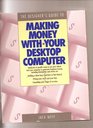 The Designer's Guide to Making Money With Your Desktop Computer