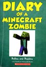 Bullies and Buddies (Diary of a Minecraft Zombie, Bk 2)