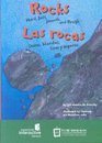 Las Rocas/ Rocks Duras Blandas Lisas y Asperas/ Hard Soft Smooth and Rough